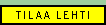 Tilaa lehti