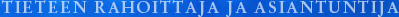 Tieteen rahoittaja ja asiantuntija